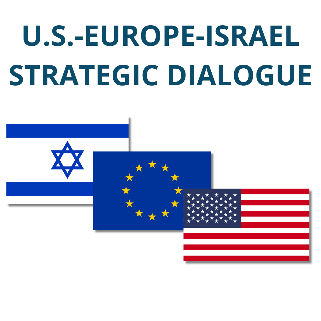 U.S.&ndash;Europe&ndash;Israel Strategic Dialogue
